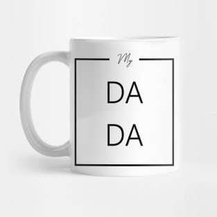 My DADA Shirt Mug